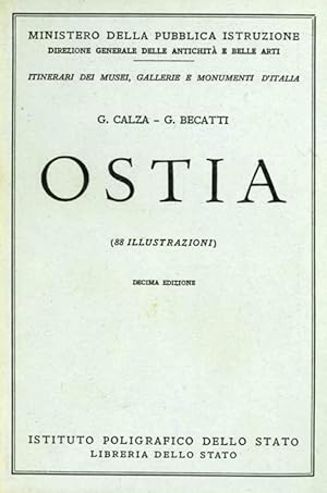 Image du vendeur pour Ostia. (= Itinerari dei musei, gallerie e monumenti d'Italia, Nr. 1). Sprache: italienisch. mis en vente par ANTIQUARIAT MATTHIAS LOIDL