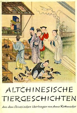 Aus den chinesischen Texten übertr. von Anna Rottauscher.