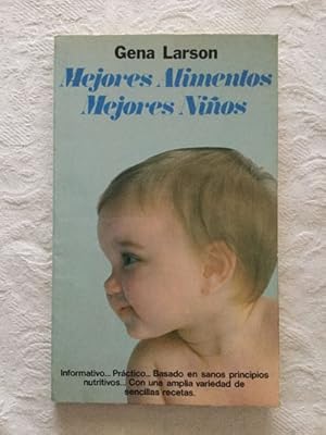 Seller image for Mejores alimentos, mejores nios for sale by Libros Ambig