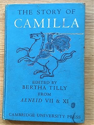 THE STORY OF CAMILLA from Aeniad VII & XI