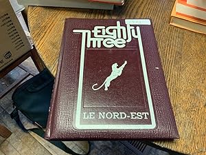 LE NORD-EST [NORTH-EAST BRADFORD, PA. HIGH SCHOOL YEARBOOK] Vol. XXVIII, 1982-1983.