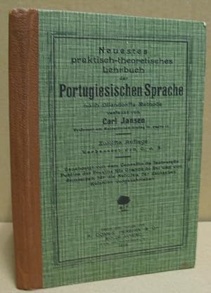 Neuestes praktisch-theoretisches Lehrbuch der portugiesischen Sprache nach Ollendorffs Methode.