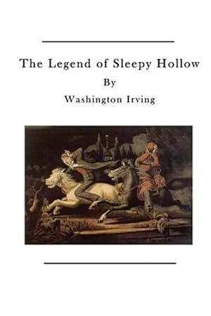 Bild des Verkufers fr Legend of Sleepy Hollow : The Tale of Ichabod Crane zum Verkauf von GreatBookPrices