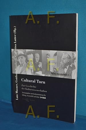 Seller image for Cultural Turn. Zur Geschichte der Kulturwissenschaften. bersetzungen aus dem Englischen: Georgia Illetschko Lektorat und Redaktion: Christian Gerbel. for sale by Antiquarische Fundgrube e.U.