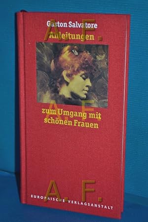 Seller image for Anleitungen fr den Umgang mit schnen Frauen for sale by Antiquarische Fundgrube e.U.