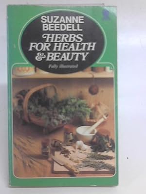 Imagen del vendedor de Herbs for Health and Beauty a la venta por World of Rare Books