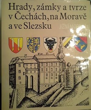 Image du vendeur pour Hrady, zmky a tvrze v Cechch, na Morave a ve Slezsku. Vol. I. Jizni Morava. mis en vente par Herr Klaus Dieter Boettcher