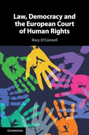 Seller image for Law, Democracy and the European Court of Human Rights for sale by GreatBookPrices