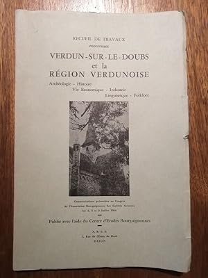 Recueil de travaux concernant Verdun sur le Doubs et la région verdunoise 1966 - Plusieurs auteur...