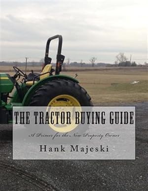 Image du vendeur pour The Tractor Buying Guide mis en vente par GreatBookPrices