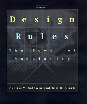 Image du vendeur pour Design Rules : The Power of Modularity mis en vente par GreatBookPrices