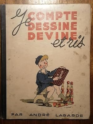 Je compte dessine devine et ris de 1 à 100 ou le livre de calcul de Francine et d Alain 1945 - LA...