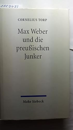 Max Weber und die preußischen Junker.