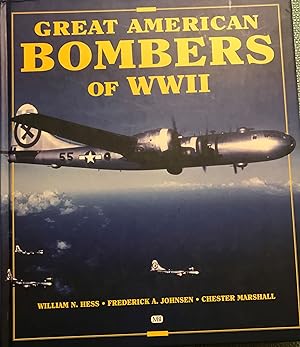 Bild des Verkufers fr GREAT AMERICAN BOMBERS OF WWII zum Verkauf von Antic Hay Books