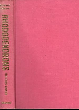 RHODODENDEONS FOR EVERY GARDEN