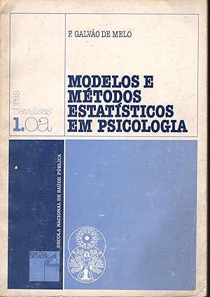 MODELOS E MÉTODOS ESTATÍSTICOS EM PSICOLOGIA