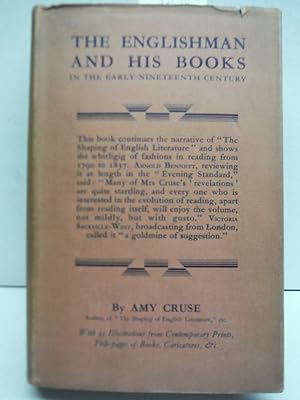 Imagen del vendedor de The Englishman and His Books in the Early Nineteenth Century. a la venta por Imperial Books and Collectibles