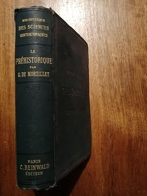 Le préhistorique Antiquité de l homme 1883 - de MORTILLET Gabriel - Archéologie Anthropologie Pal...