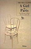 Imagen del vendedor de A Girl In Paris : Une Persane  Paris Dans Les Annes 50 a la venta por RECYCLIVRE