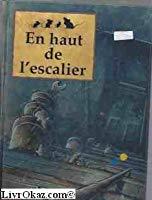 Seller image for En Haut De L'escalier for sale by RECYCLIVRE