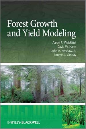 Seller image for Forest Growth and Yield Modeling for sale by GreatBookPrices