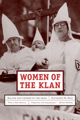 Bild des Verkufers fr Women of the Klan: Racism and Gender in the 1920s (Paperback or Softback) zum Verkauf von BargainBookStores