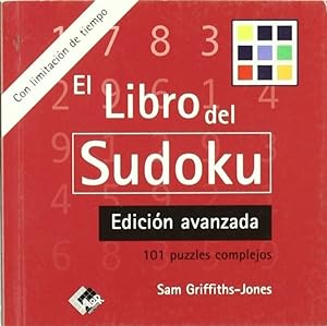 Immagine del venditore per LIBRO DEL SUDOKU (EDICIN AVANZADA) 101 puzzles complejos con limitacin de tiempo venduto da Imosver