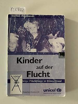 Bild des Verkufers fr Kinder auf der Flucht. Minderjhrige Flchlinge in Deutschland. zum Verkauf von Versand-Antiquariat Konrad von Agris e.K.