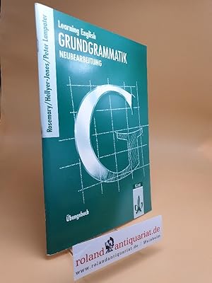 Learning English, Grundgrammatik, Ausgabe für Gymnasien, Neubearbeitung, Übungsbuch: Lehrwerkunab...