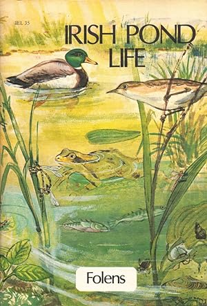 Seller image for Irish Pond Life. (= Irish Environmental Library Series No. 35). for sale by Buch von den Driesch
