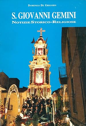 S. [San] Giovanni Gemini: Notizie Storico-Religiose.