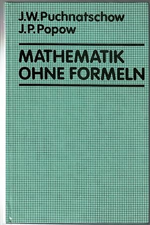 Immagine del venditore per Mathematik ohne Formeln. venduto da Buecherstube Eilert, Versandantiquariat