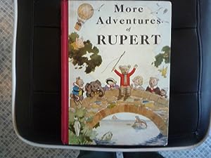 Bild des Verkufers fr More Adventures of Rupert (Rupert Annual 1937) zum Verkauf von Shellhouse  Books