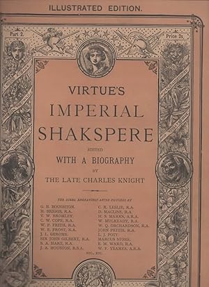 Virtue's Imperial Shakspere. PART 2 Illustrated Edition. Subscribers Only.