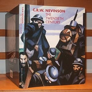 C.R.W.Nevinson: The Twentieth Century