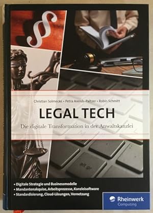 Bild des Verkufers fr Legal Tech: Die digitale Transformation in der Anwaltskanzlei. zum Verkauf von Antiquariat Im Seefeld / Ernst Jetzer