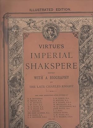 Virtue's Imperial Shakspere. PART15 Illustrated Edition. Subscribers Only.