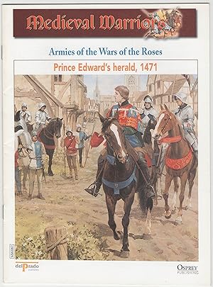 Medieval Warrios: Armies of the Wars of the Roses: Prince Edward's herald, 1471