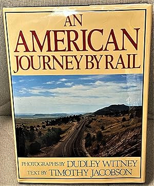 Seller image for An American Journey by Rail for sale by My Book Heaven