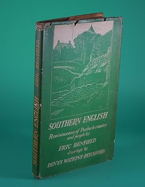 Southern English by Eric Benfield. Illustrated by Denys Watkins-Pitchford. Illustrator's Copy.