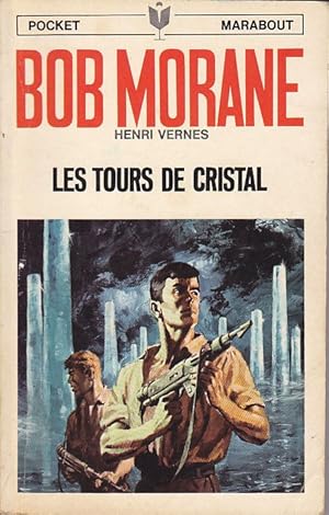 Seller image for les tours de cristal for sale by secretdulivre