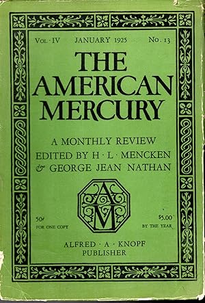 Image du vendeur pour The American Mercury Volume IV, No. 13; January, 1925 mis en vente par Dorley House Books, Inc.