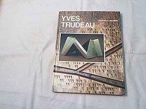 Imagen del vendedor de Yves Trudeau. Oeuvres/Works 1959-1985. a la venta por Doucet, Libraire/Bookseller