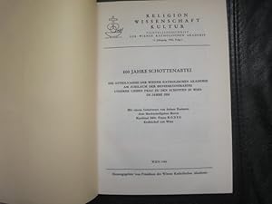 Bild des Verkufers fr 800 Jahre Schottenabtei. Die Anteilnahme der Wiener Katholischen Akademie am Jubilum Der Benediktinerabtei Unserer Lieben Frau Zu Den Schotten in Wien Im Jahre 1958. zum Verkauf von Malota