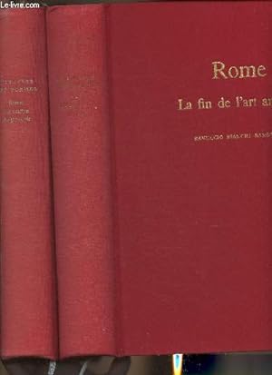 Image du vendeur pour 2 volumes/Rome, la fin de l'art Antique+ Rome, le centre du pouvoir (Collection "Univers des formes") mis en vente par Le-Livre