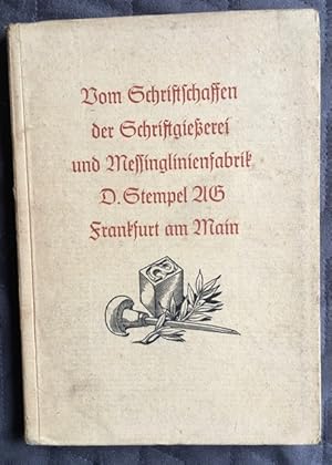 Ihrem Wortlauf Herrn Wilhelm Cunz Vom Schriftschaffen der Schriftgieserei