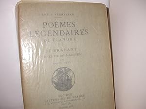 Poemes Legendaires de Flandre et de Brabant par Emile Verhaeren, ornes de bois graves par Raoul D...