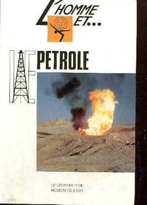 L'homme et le pétrole+ envoi d'auteur