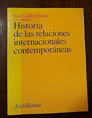 Bild des Verkufers fr Historia de Las Relaciones Internacionales Contemporaneas zum Verkauf von Domiduca Libreros