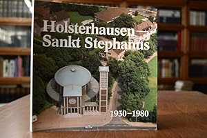 Bild des Verkufers fr Holsterhausen - Sankt Stephanus 1930 - 1980. zum Verkauf von Gppinger Antiquariat